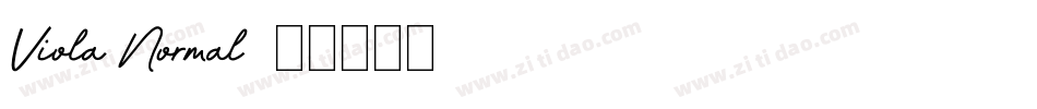 Viola Normal字体转换